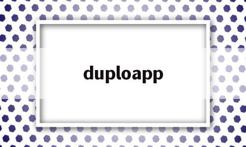 duploapp(duplocoll),duploapp,第1张 duploapp(duplocoll),duploapp(duplocoll),duploapp,第1张